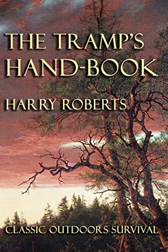 The Tramp's Hand-Book (Paperback) - Harry Roberts