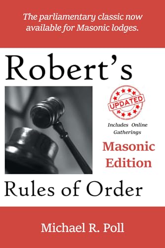 

Robert's Rules of Order: Masonic Edition