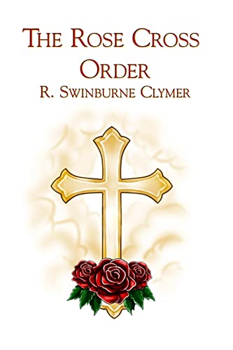 Imagen de archivo de The Rose Cross Order a la venta por California Books