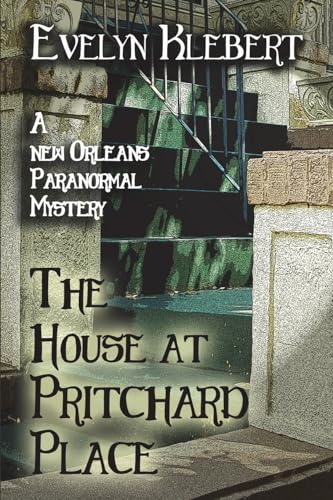 Beispielbild fr The House at Pritchard Place: A New Orleans Paranormal Mystery zum Verkauf von ThriftBooks-Atlanta