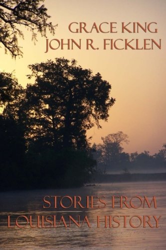 Beispielbild fr Stories From Louisiana History zum Verkauf von Revaluation Books