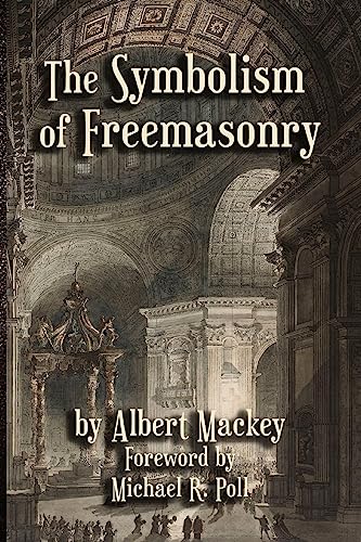 Beispielbild fr The Symbolism of Freemasonry [Soft Cover ] zum Verkauf von booksXpress