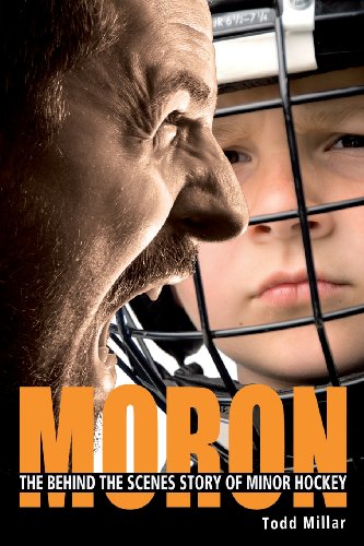 Imagen de archivo de Moron: The Behind the Scenes Story of Minor Hockey a la venta por Chiron Media