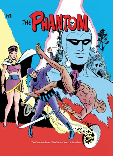 The Phantom The Complete Series: The Charlton Years Volume 2 (9781613450321) by Gill, Joe