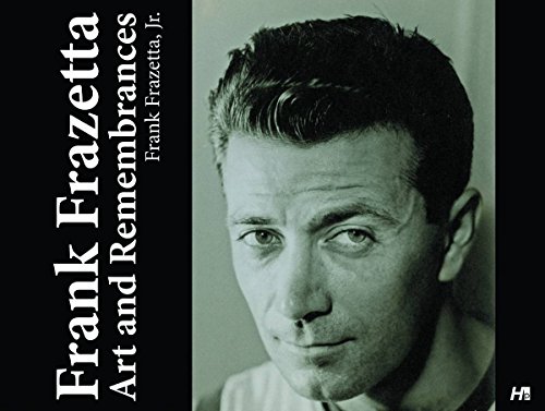 Frank Frazetta: Art and Remembrances (9781613450550) by Frazetta Jr., Frank