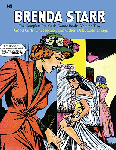 Stock image for Brenda Starr: The Complete Pre-Code Comic Books Volume 2 for sale by The Book Bin