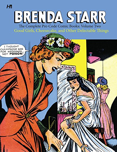 9781613450840: Brenda Starr: The Complete Pre-Code Comic Books Volume 2 (BRENDA STARR COMP PRE CODE COMICS HC)