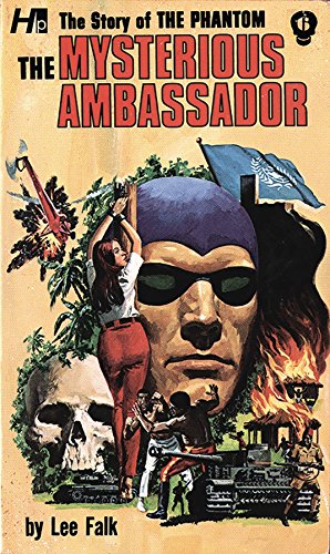 Beispielbild fr The Phantom: The Complete Avon Novels: Volume #6 The Mysterious Ambassador (PHANTOM COMP AVON NOVELS) zum Verkauf von The Happy Book Stack