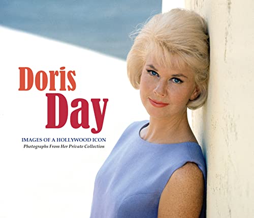 Imagen de archivo de Doris Day: Images of a Hollywood Icon a la venta por GF Books, Inc.
