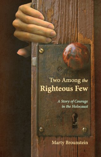 Stock image for Two Among the Righteous Few for sale by SecondSale