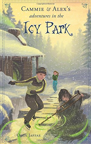 Stock image for Cammie and Alex's Adventures in the Icy Park for sale by SecondSale