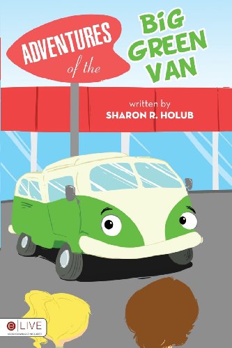 Stock image for Adventures of the Big Green Van for sale by Buyback Express