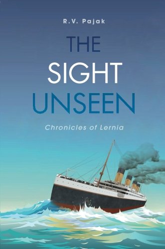 9781613464595: The Sight Unseen: Chronicles of Lernia