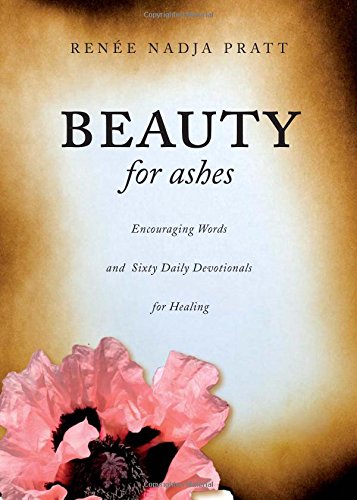 9781613465592: Beauty for Ashes