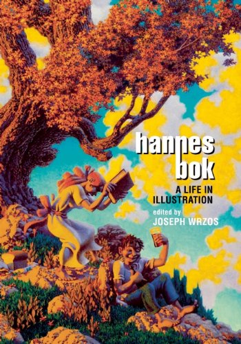 Hannes Bok: A Life in Illustration (9781613470251) by Bok, Hannes