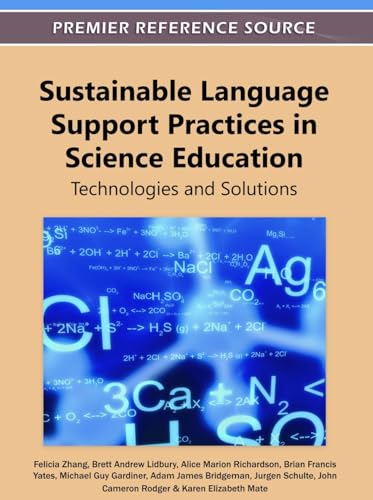 Imagen de archivo de Sustainable Language Support Practices in Science Education: Technologies and Solutions a la venta por Lucky's Textbooks