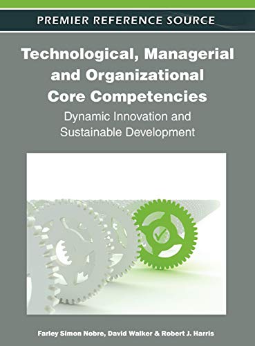 Stock image for TECHNOLOGICAL MANAGERIAL AND ORGANIZATIONAL CORE COMPETENCIES for sale by Basi6 International