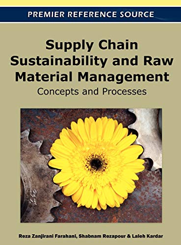 Stock image for Supply Chain Sustainability and Raw Material Management: Concepts and Processes for sale by Lucky's Textbooks