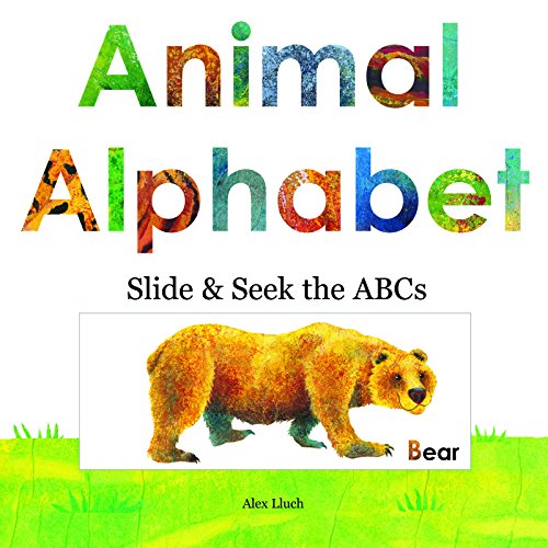 Stock image for Animal Alphabet: Slide and Seek the ABCs for sale by ZBK Books