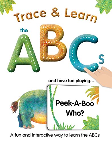 Stock image for Trace & Learn the ABCs: and Have Fun Playing Peek-A-Boo Who? for sale by SecondSale