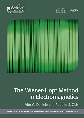 Beispielbild fr The Wiener-Hopf Method in Electromagnetics zum Verkauf von THE SAINT BOOKSTORE