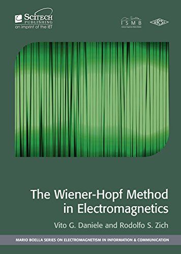 Stock image for The Wiener-Hopf Method in Electromagnetics for sale by THE SAINT BOOKSTORE