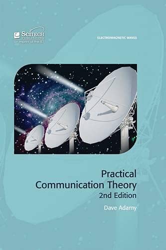 9781613531860: Practical Communication Theory
