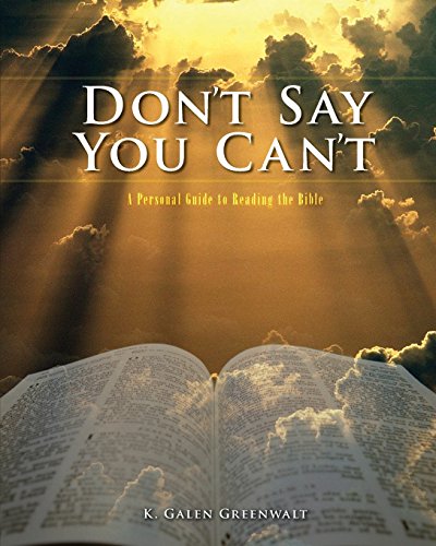 Beispielbild fr Don't Say You Can't: A Personal Guide to Reading the Bible zum Verkauf von WorldofBooks