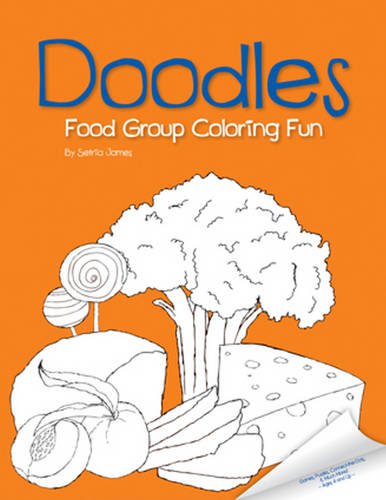 Beispielbild fr Doodles Food Group Coloring Fun (Doodles Coloring Fun) zum Verkauf von HPB-Movies