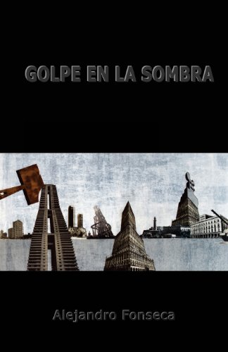 Stock image for Golpe en la sombra (Spanish Edition) for sale by Lucky's Textbooks