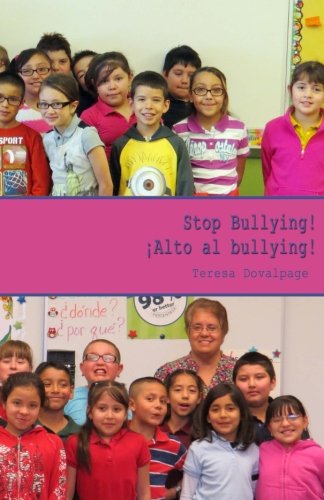 Stock image for Stop Bullying!/ Alto al bullying! for sale by Books Unplugged