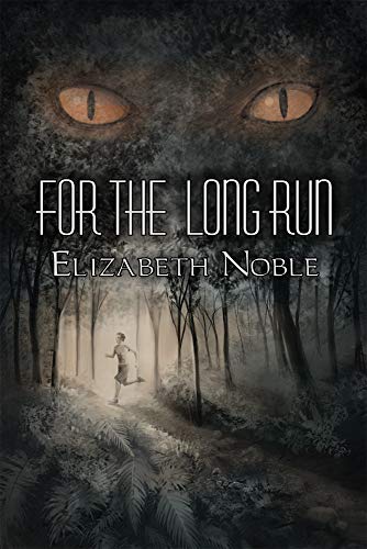 For the Long Run (9781613727515) by Noble, Elizabeth