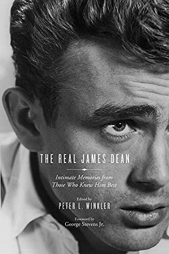 Beispielbild fr The Real James Dean: Intimate Memories from Those Who Knew Him Best zum Verkauf von Revaluation Books