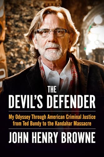 Beispielbild fr Devil's Defender: My Odyssey Through American Criminal Justice from Ted Bundy to the Kandahar Massacre zum Verkauf von AwesomeBooks