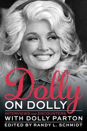 Immagine dell'editore per Dolly on Dolly: Interviews and Encounters with Dolly Parton venduto da ThriftBooks-Dallas