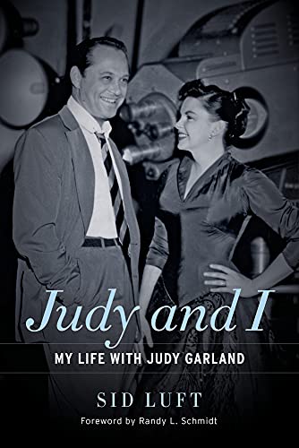 Stock image for Judy and I: My Life with Judy Garland for sale by Hollywood Canteen Inc.