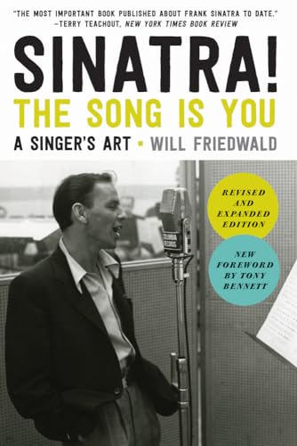 Stock image for Sinatra! The Song Is You: A Singer's Art for sale by Lakeside Books