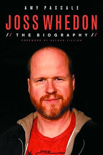 Imagen de archivo de Joss Whedon: The Biography a la venta por Gulf Coast Books