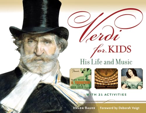 Stock image for Verdi for Kids : His Life and Music with 21 Activities for sale by Better World Books