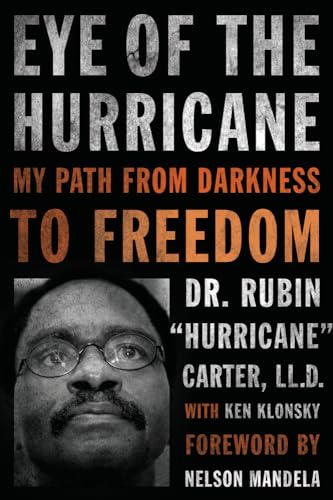 9781613748152: Eye of the Hurricane: My Path from Darkness to Freedom