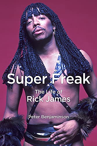 Imagen de archivo de Super Freak: The Life of Rick James a la venta por ThriftBooks-Atlanta