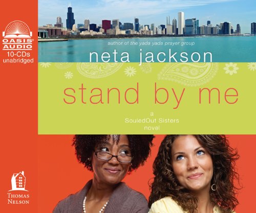 9781613750629: Stand by Me: A Souledout Sisters Novel (SouledOut Sisters Novels)