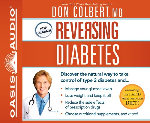 Reversing Diabetes: Discover the Natural Way to Take Control of Type 2 Diabetes (9781613751558) by Colbert, Don