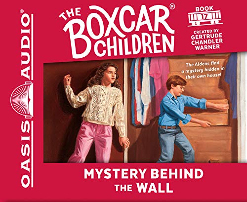 Mystery Behind the Wall (Volume 17) (The Boxcar Children Mysteries) (9781613752296) by Warner, Gertrude Chandler