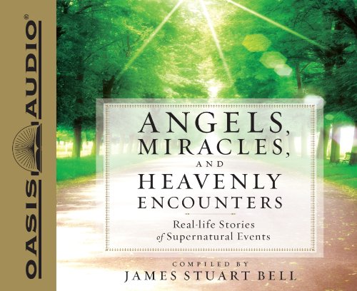 Stock image for Angels, Miracles, and Heavenly Encounters: Real-life Stories of Supernatural Events for sale by Revaluation Books