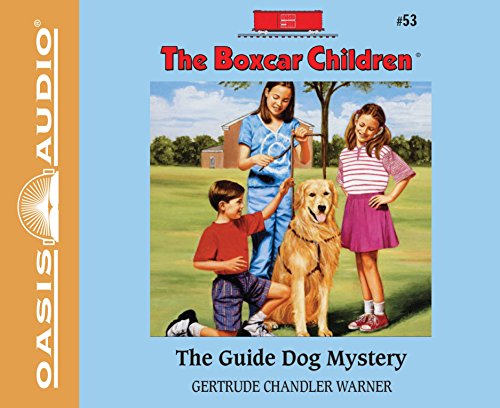 Stock image for The Guide Dog Mystery (Volume 53) (The Boxcar Children Mysteries) for sale by SecondSale