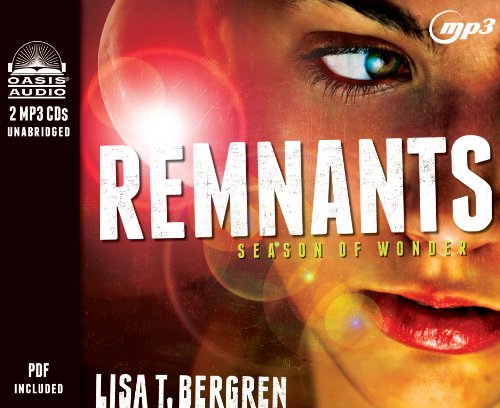 Beispielbild fr Remnants: Season of Wonder (The Remnants Series) zum Verkauf von The Yard Sale Store