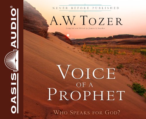 Stock image for Voice of a Prophet: Who Speaks for God? for sale by Irish Booksellers