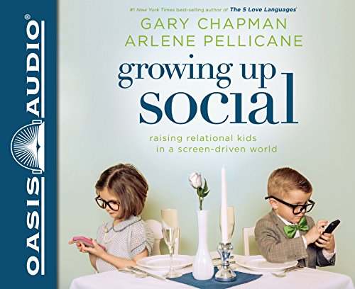Stock image for Growing Up Social: Raising Relational Kids in a Screen-Driven World for sale by HPB-Ruby