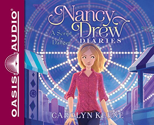 Stock image for A Script for Danger (Volume 10) (Nancy Drew Diaries) for sale by HPB Inc.